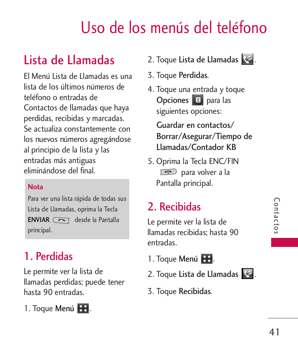 Uso de los menús del teléfono, Lista de llamadas, Perdidas | Recibidas | LG MN270 User Manual | Page 175 / 273