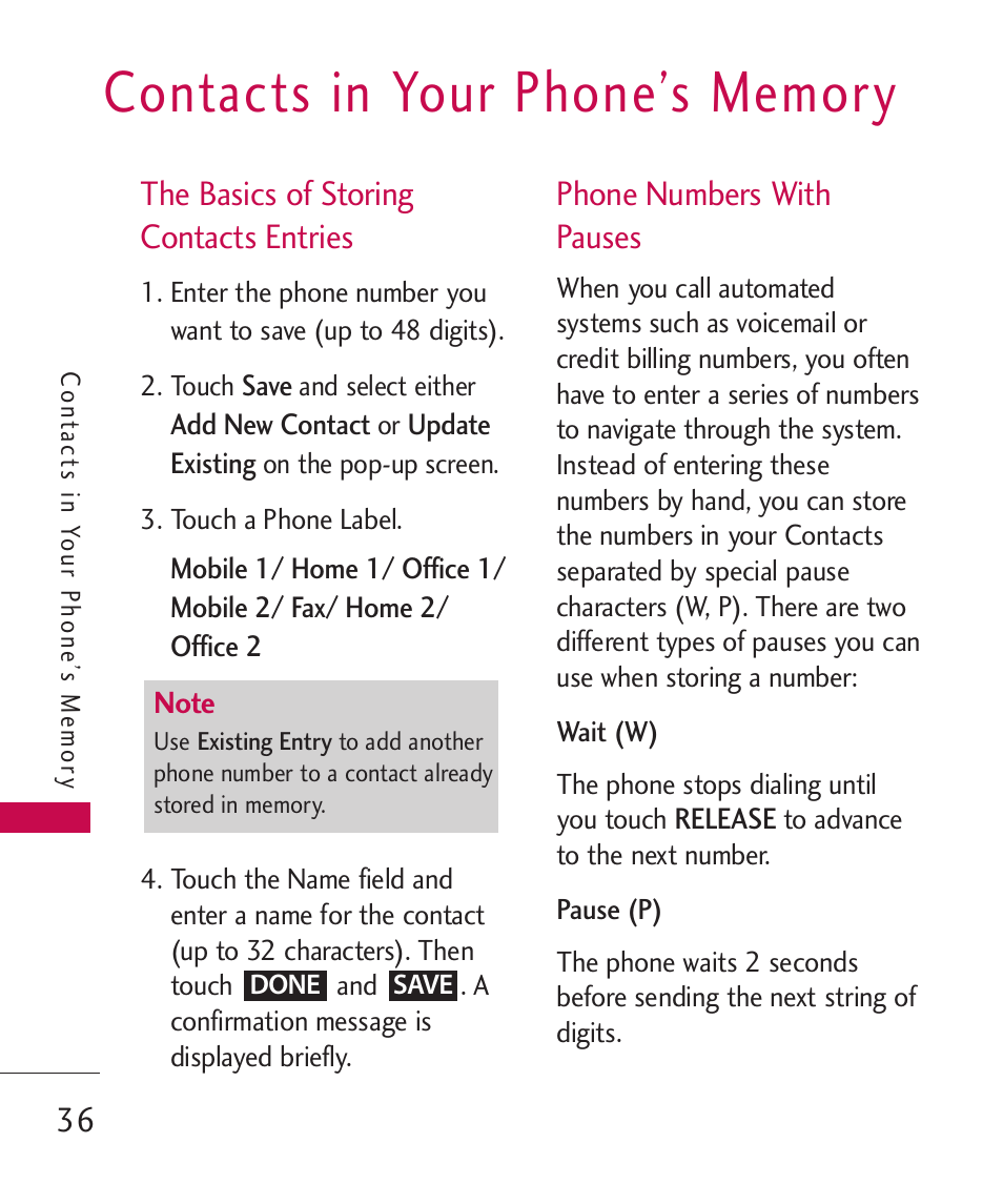 Contacts in your phone’s memory, The basics of storing contac, Phone numbers with pauses | The basics of storing contacts entries, 36 the basics of storing contacts entries | LG MN270 User Manual | Page 38 / 273