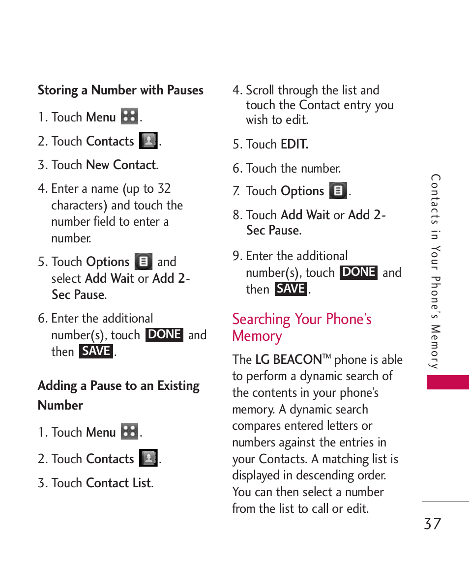 Storing a number with pauses, Adding a pause to an existin, Searching your phone’s memory | Adding a pause to an existing, Number, Searching your phone’s memory 37 | LG MN270 User Manual | Page 39 / 273