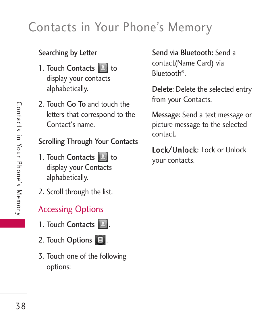 Accessing options | LG MN270 User Manual | Page 40 / 273