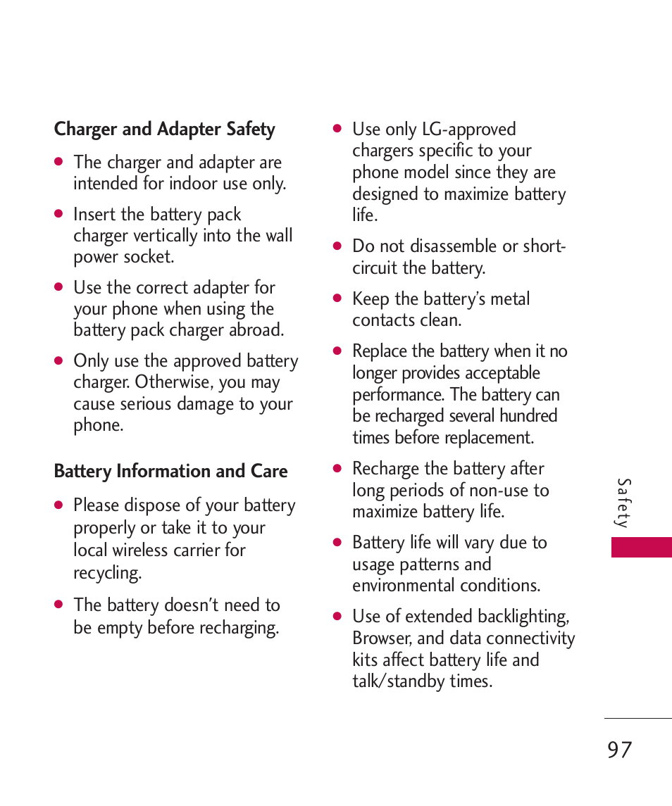 Charger and adapter safety, Battery information and care, Do not disassemble or short- circuit the battery | Keep the battery’s metal contacts clean | LG MN270 User Manual | Page 99 / 273