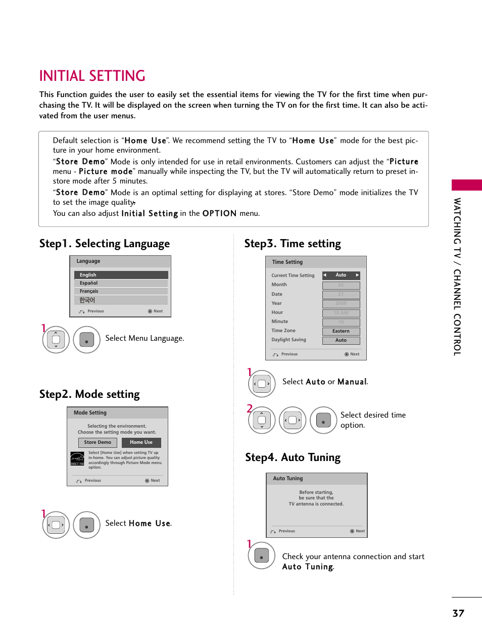 Initial setting, Step3. time setting step4. auto tuning, Step1. selecting language | Step2. mode setting, Wa tching tv / channel contr ol | LG 26LD360L User Manual | Page 38 / 127