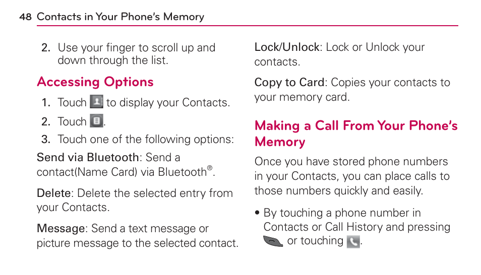 Accessing options, Making a call from your phone’s memory | LG UN272 User Manual | Page 48 / 172