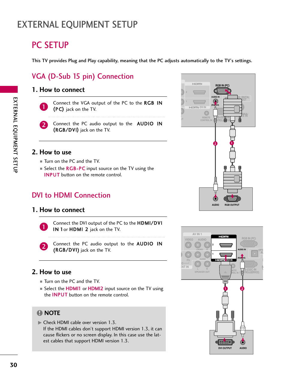 Pc setup, Vga (d-sub 15 pin) connection, Dvi to hdmi connection | External equipment setup, How to connect 2. how to use, External eq uipment setup | LG 26LH210C User Manual | Page 30 / 130