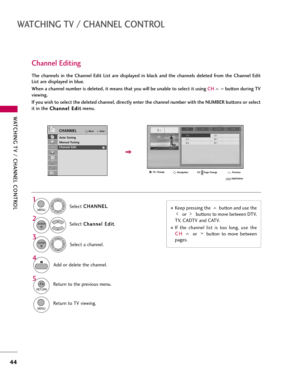 Channel editing, Watching tv / channel control, Watching tv / channel contr ol | LG 26LH210C User Manual | Page 44 / 130