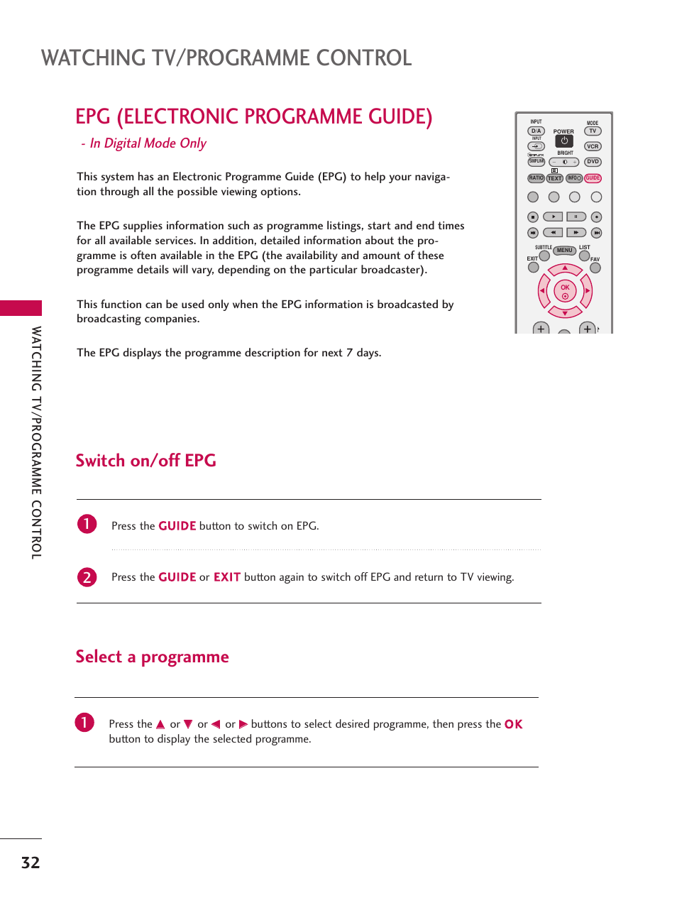 Epg (electronic programme guide), Watching tv/programme control, Switch on/off epg select a programme | Wa tching tv/pr ogr amme contr ol | LG 26LC7D User Manual | Page 34 / 98