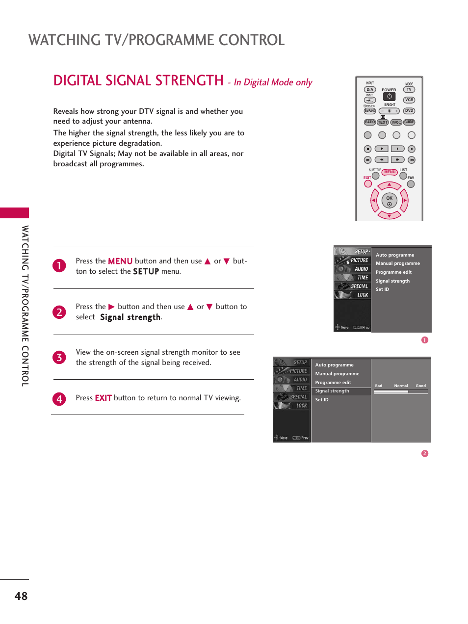 Digital signal strength - in digital mode only, Watching tv/programme control, Digital signal strength | Wa tching tv/pr ogr amme contr ol | LG 26LC7D User Manual | Page 50 / 98