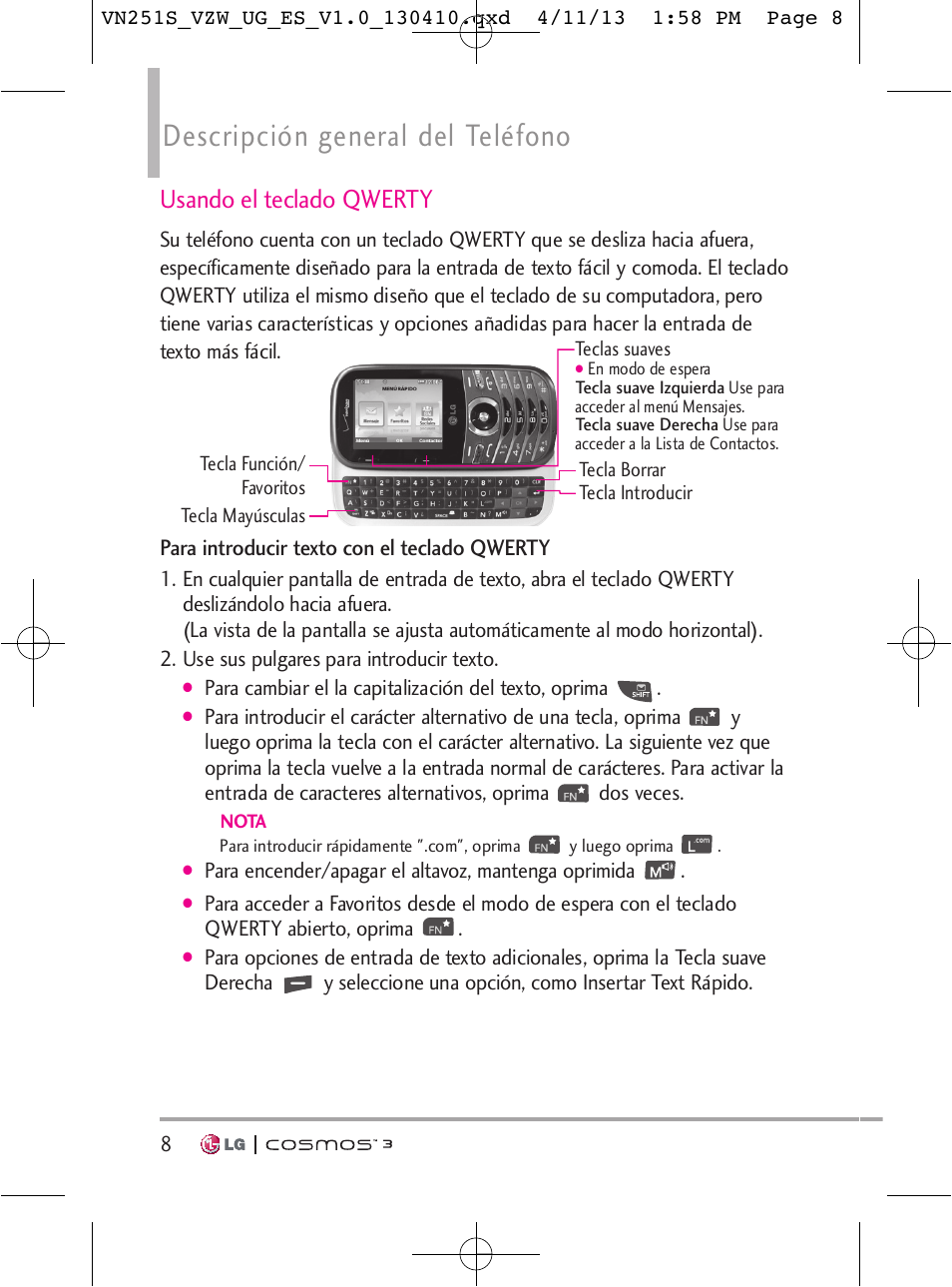 Descripción general del teléfono, Usando el teclado qwerty | LG VN251S User Manual | Page 154 / 314