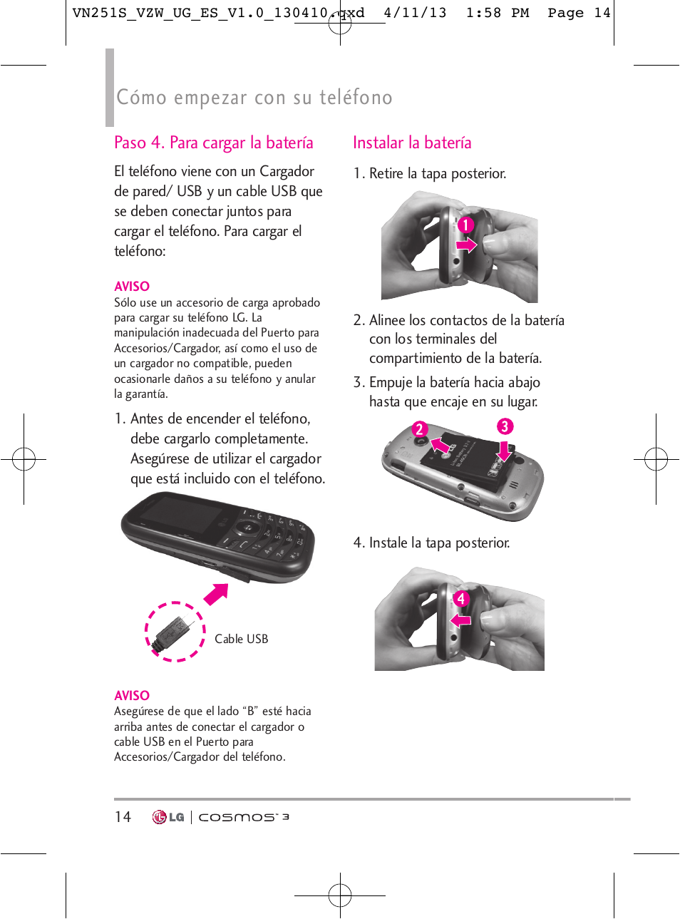 Cómo empezar con su teléfono, Paso 4. para cargar la batería, Instalar la batería | LG VN251S User Manual | Page 160 / 314