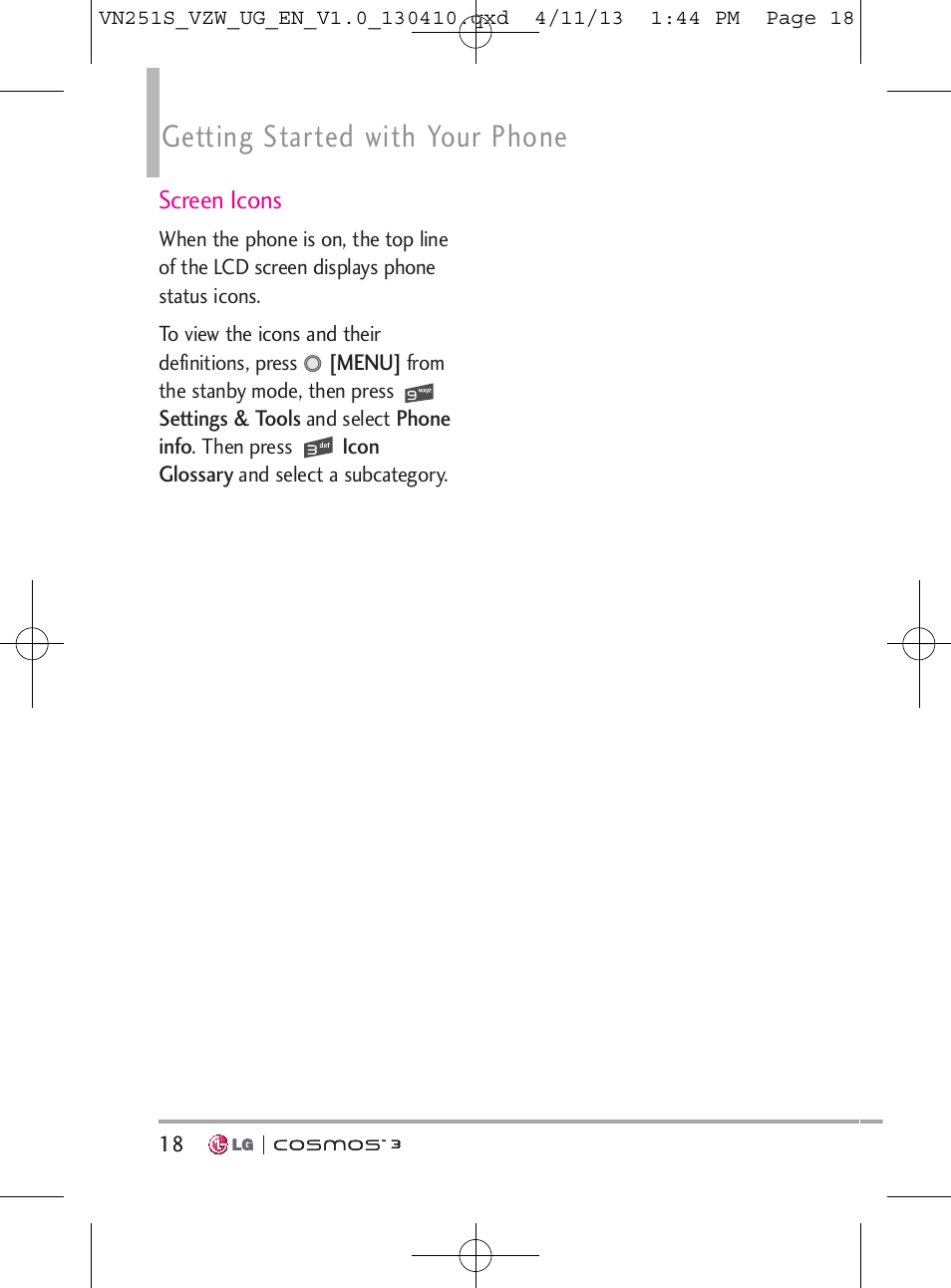 Getting started with your phone | LG VN251S User Manual | Page 20 / 314