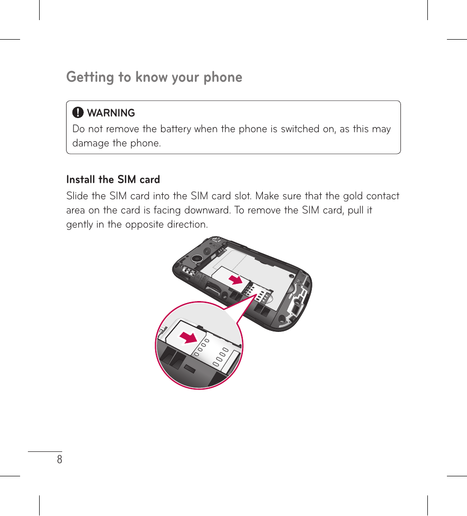 Getting to know your phone | LG LG306G User Manual | Page 10 / 186