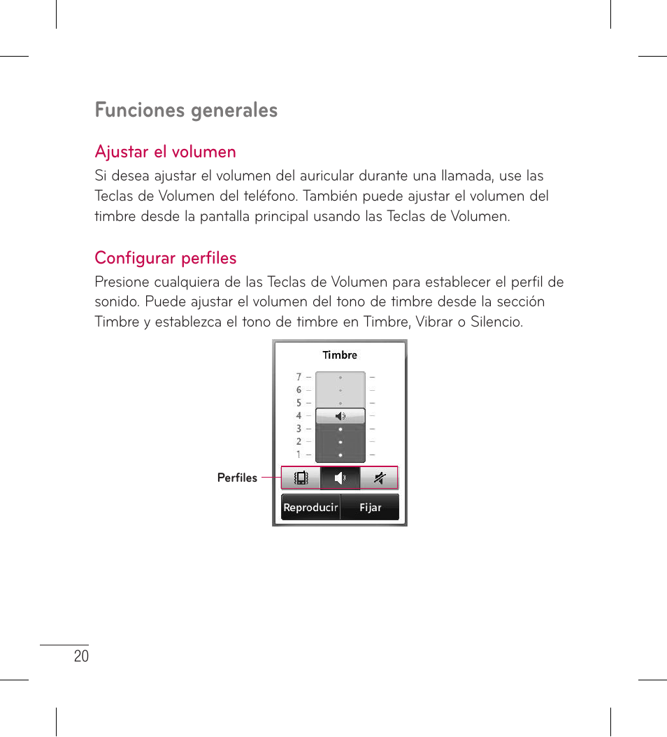 Ajustar el volumen, Configurar perfiles, Ajustar el volumen configurar perfiles | Funciones generales | LG LG306G User Manual | Page 108 / 186