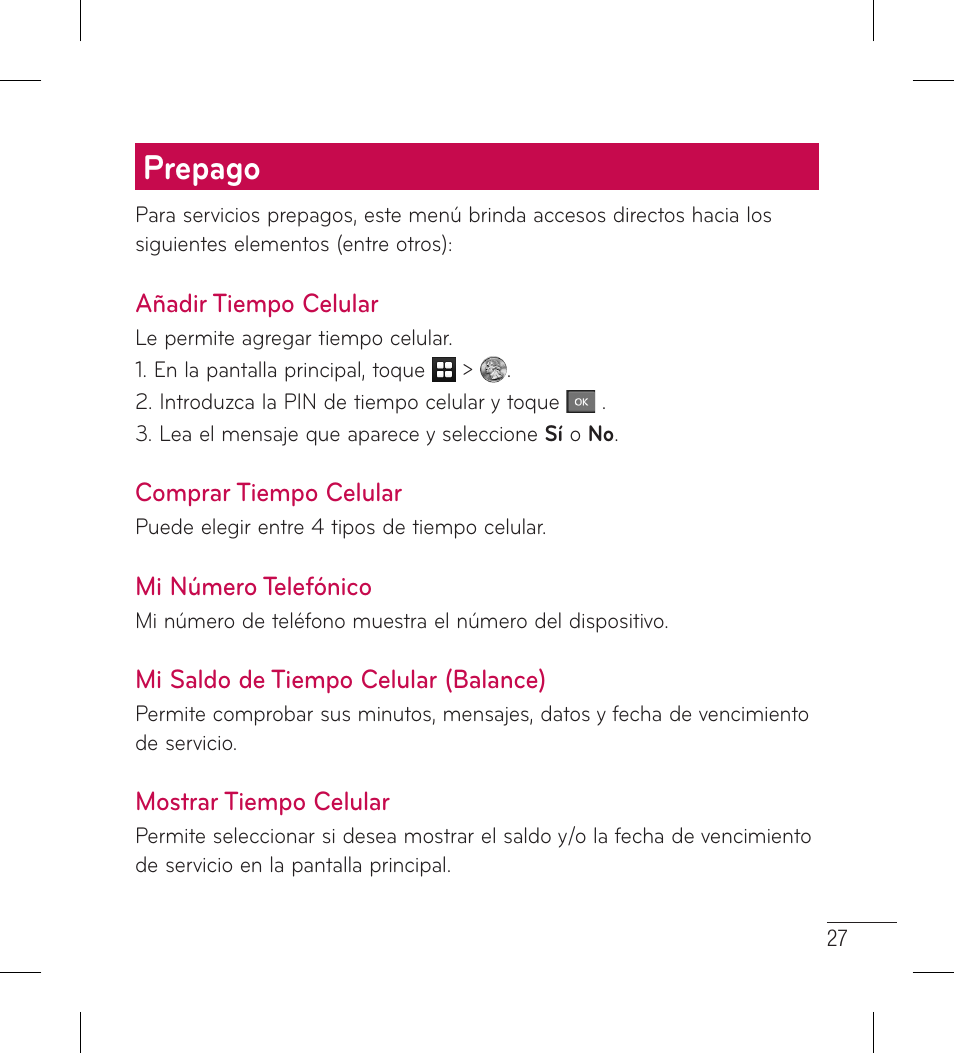 Prepago, Añadir tiempo celular, Comprar tiempo celular | Mi número telefónico, Mi saldo de tiempo celular (balance), Mostrar tiempo celular, Mi saldo de tiempo celular, Balance) mostrar tiempo celular | LG LG306G User Manual | Page 115 / 186