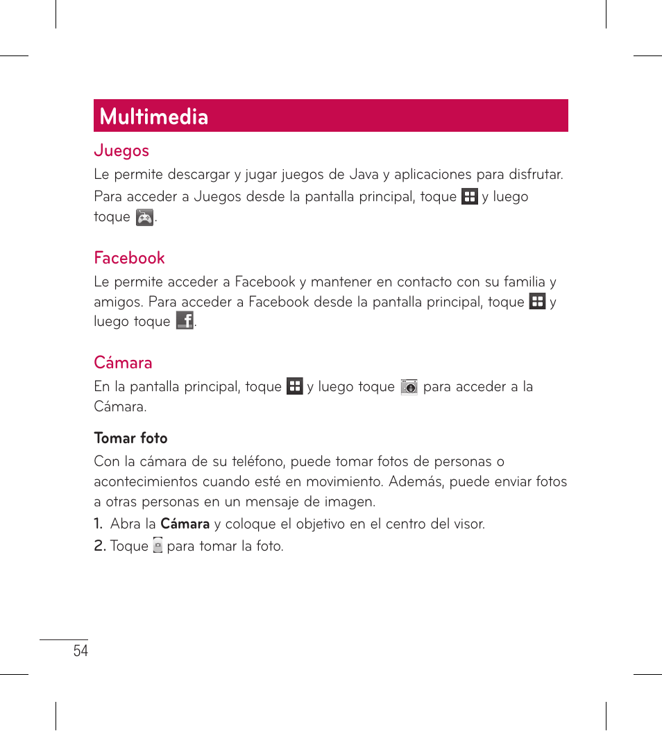 Multimedia, Juegos, Facebook | Cámara, Juegos facebook cámara | LG LG306G User Manual | Page 142 / 186