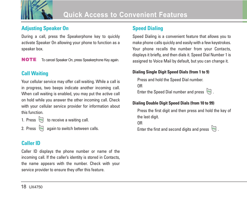 Quick access to convenient features, Adjusting speaker on, Call waiting | Caller id, Speed dialing | LG LGUX4750 User Manual | Page 18 / 92