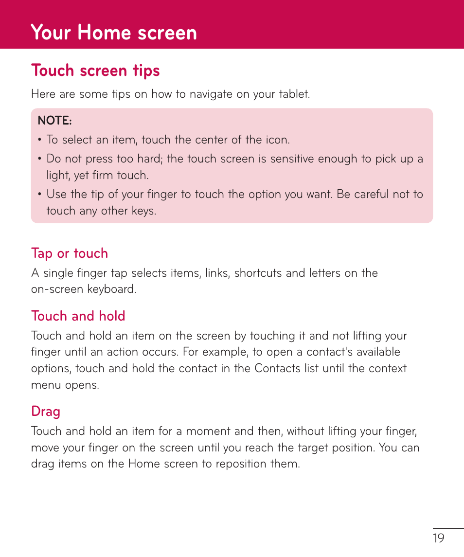 Your home screen, Touch screen tips, Tap or touch | Touch and hold, Drag, Touch screen tips tap or touch touch and hold drag | LG LGV500 User Manual | Page 21 / 138
