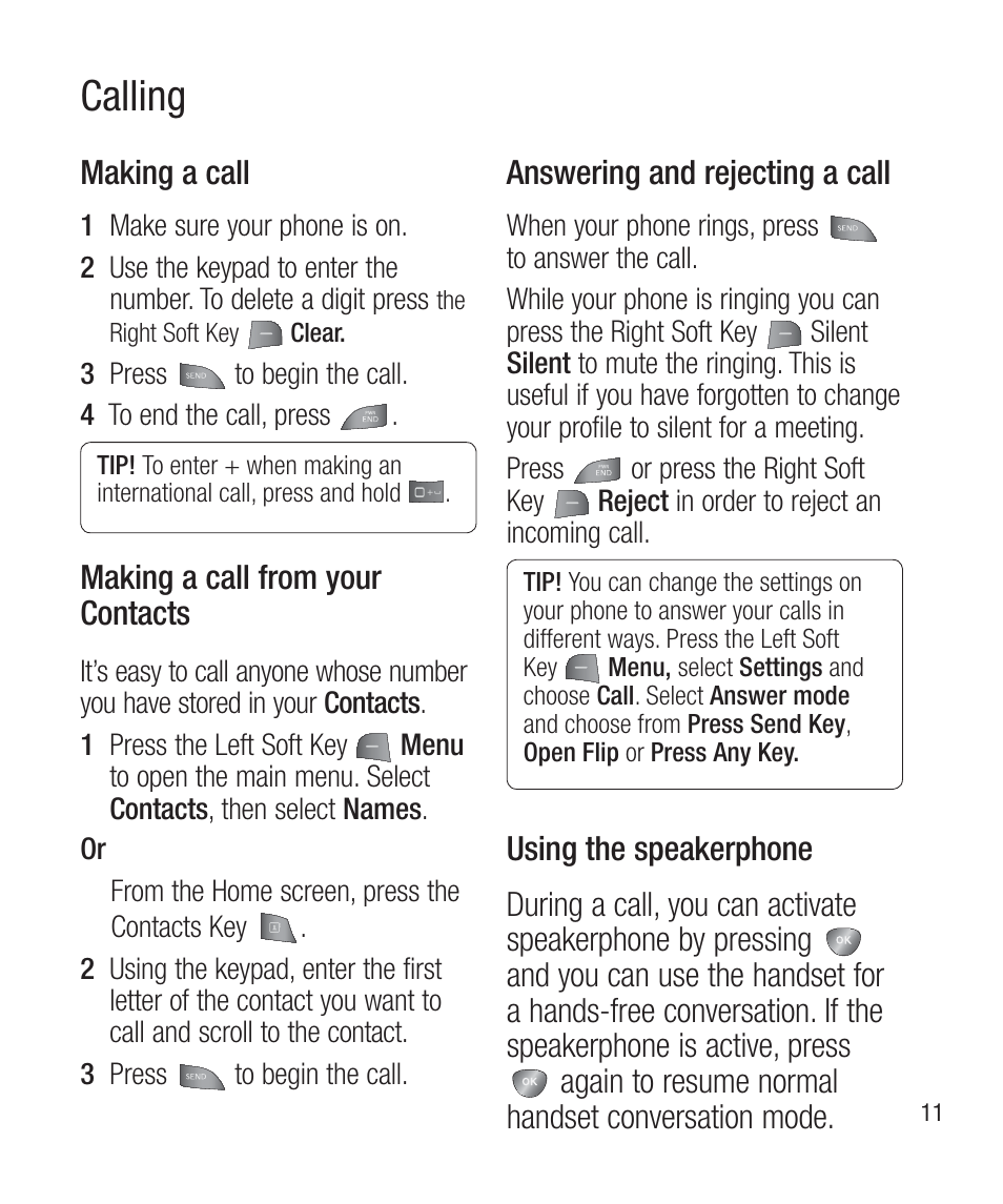 Calling, Making a call, Making a call from yourcontacts | Answering and rejecting a call, Using the speakerphone | LG LG430G User Manual | Page 13 / 121