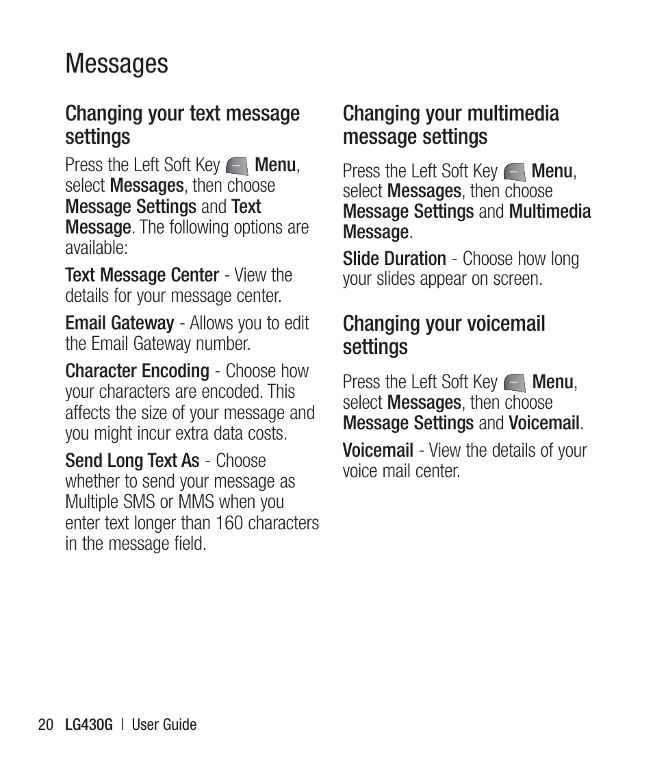 Changing your text messagesettings, Changing your multimediamessage settings, Changing your voicemailsettings | Messages | LG LG430G User Manual | Page 22 / 121
