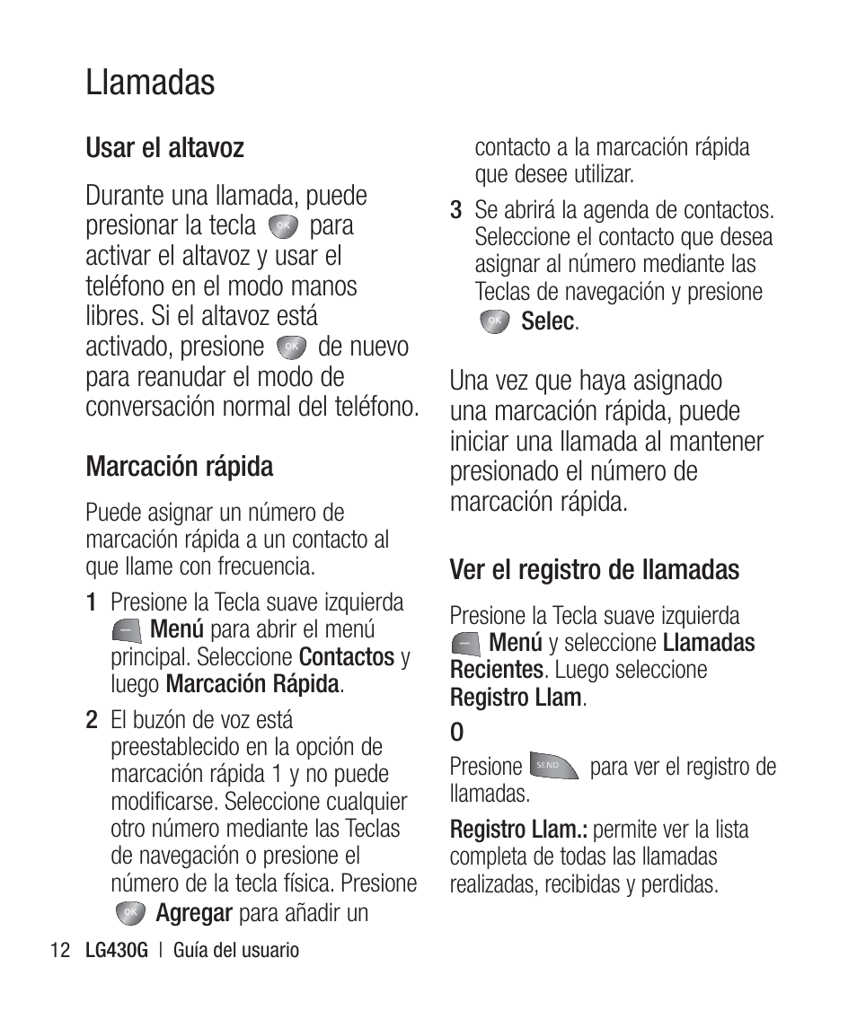 Usar el altavoz, Marcación rápida, Ver el registro de llamadas | Llamadas | LG LG430G User Manual | Page 71 / 121