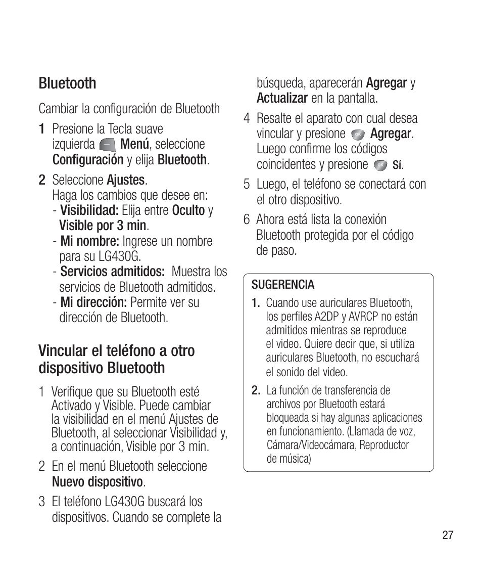 Bluetooth, Vincular el teléfono a otrodispositivo bluetooth, Vincular el teléfono a otro dispositivo bluetooth | LG LG430G User Manual | Page 86 / 121