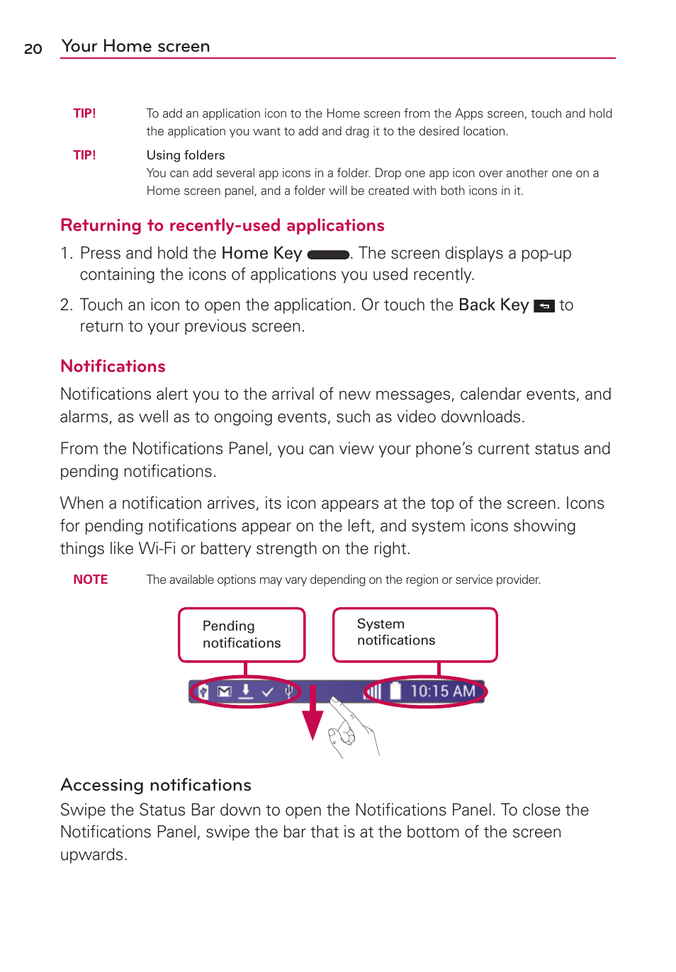 Your home screen, Returning to recently-used applications, Notiﬁcations | Accessing notiﬁcations | LG LGMS323 User Manual | Page 22 / 114