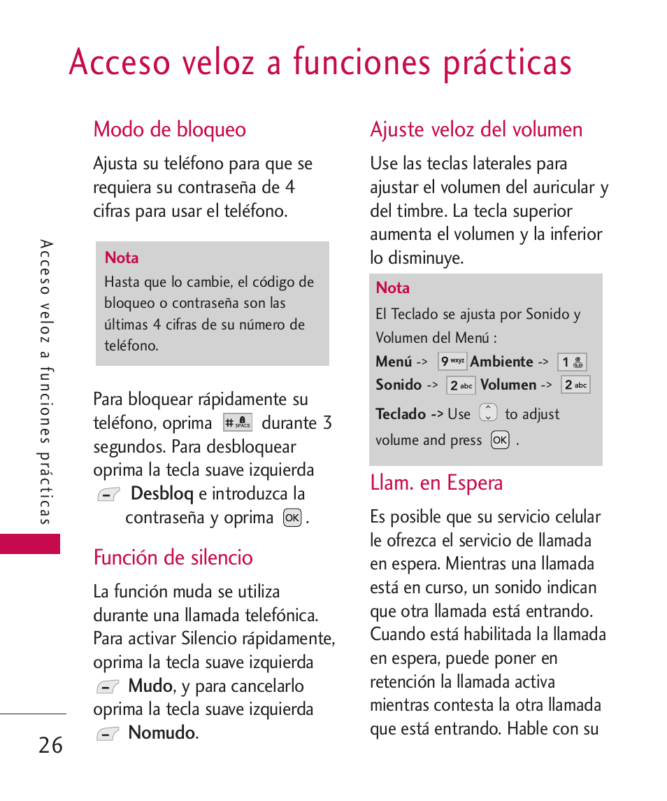 Acceso veloz a funciones prá, Modo de bloqueo, Función de silencio | Ajuste veloz del volumen, Llam. en espera, Acceso veloz a funciones prácticas | LG UX310 User Manual | Page 142 / 238