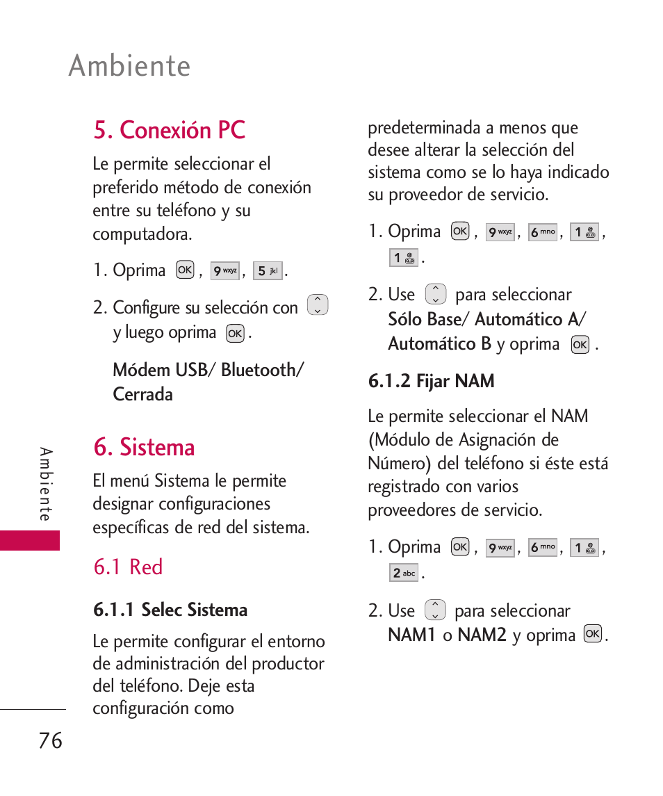 Conexión pc, Sistema, 1 red | Ambiente | LG UX310 User Manual | Page 192 / 238