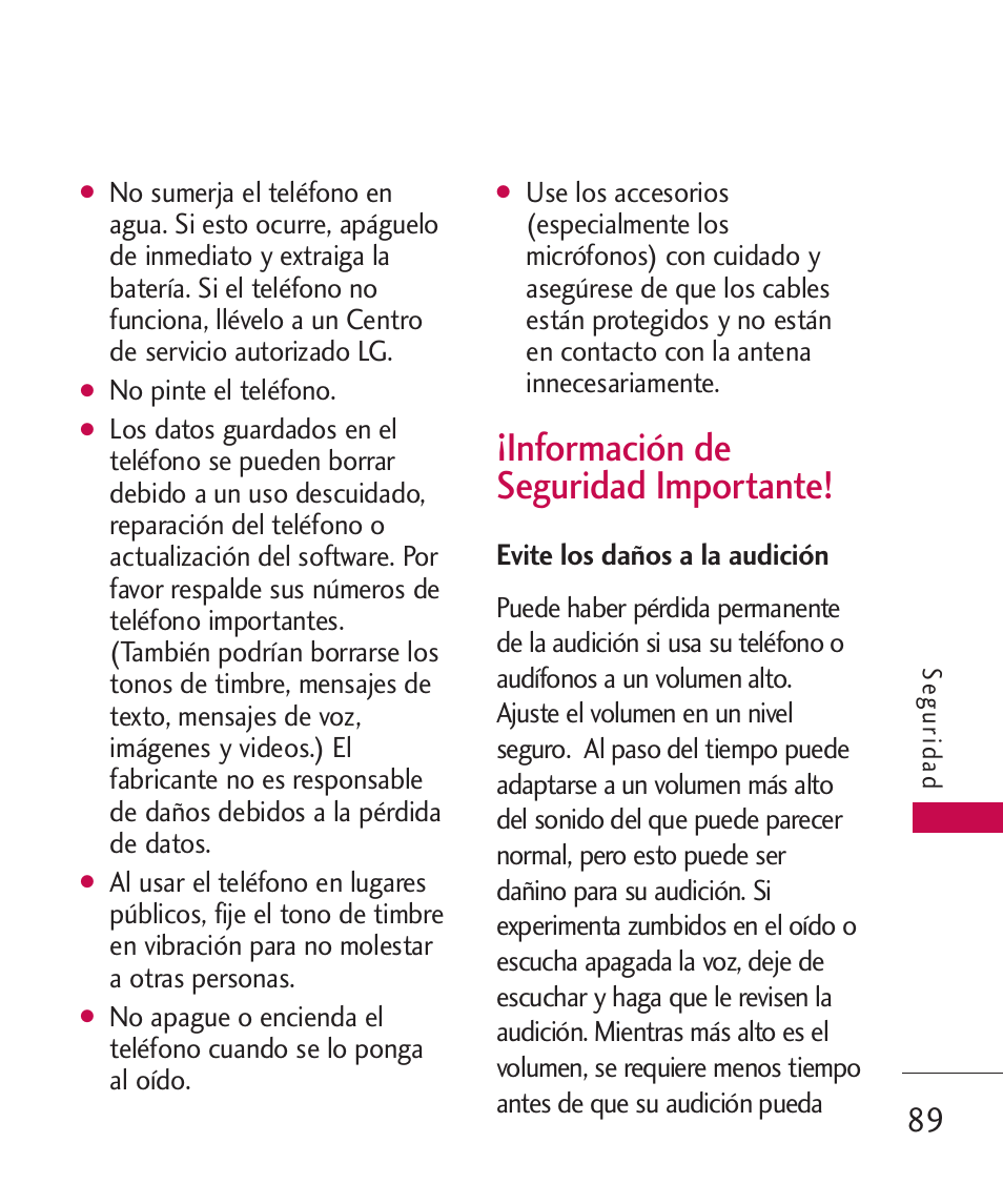 Información de seguridad im, Evite los daños a la audición, Información de seguridad importante! 89 | Información de seguridad importante | LG UX310 User Manual | Page 205 / 238