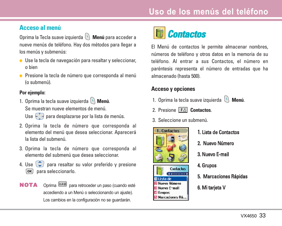 Cco on ntta ac ctto oss, Uso de los menús del teléfono, Acceso al menú | LG VX4650 User Manual | Page 121 / 180