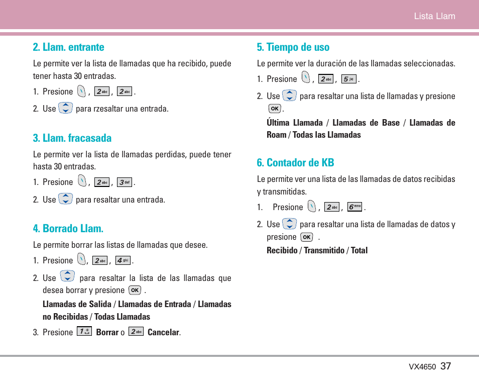 Llam. entrante, Llam. fracasada, Borrado llam | Tiempo de uso, Contador de kb | LG VX4650 User Manual | Page 125 / 180