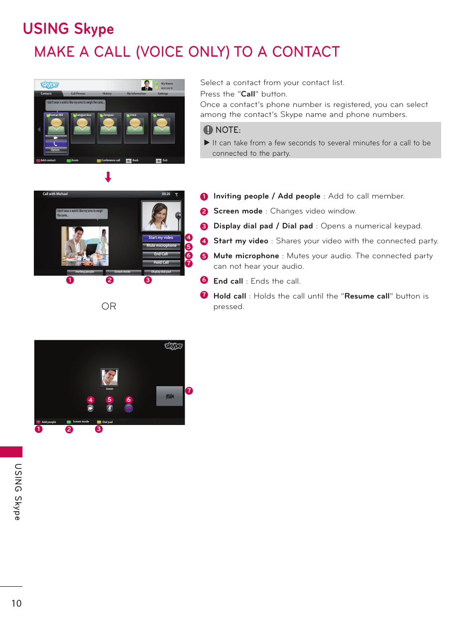 Make a call (voice only) to a contact, Using skype, Us in g s ky pe | LG AN-VC400 User Manual | Page 10 / 14