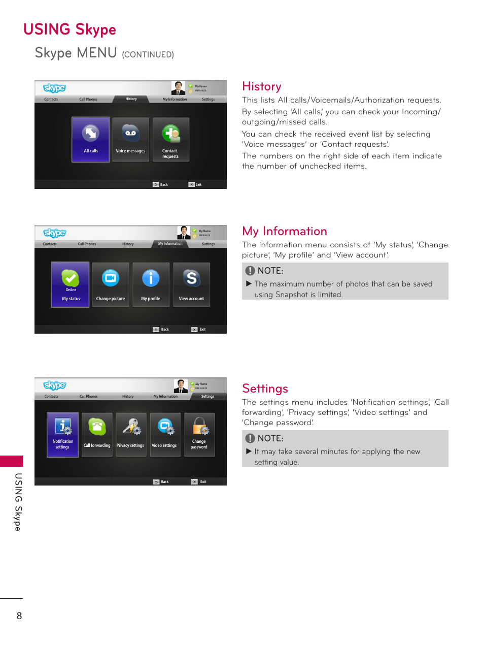 History, My information, Settings | History my.information settings, Using skype, Skype menu, Us in g s ky pe | LG AN-VC400 User Manual | Page 8 / 14