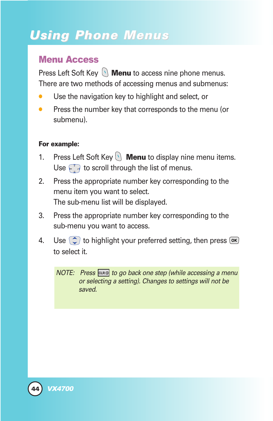 Using phone menus, Menu access | LG VX4700 User Manual | Page 45 / 138