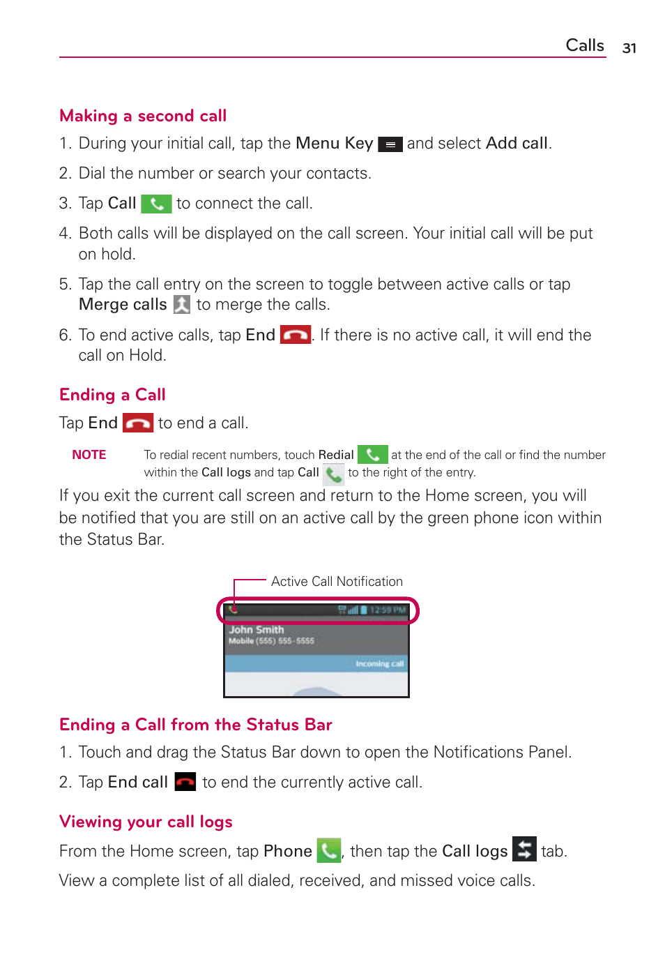 Calls, Making a second call, Ending a call | Ending a call from the status bar, Viewing your call logs | LG MS659 User Manual | Page 33 / 121