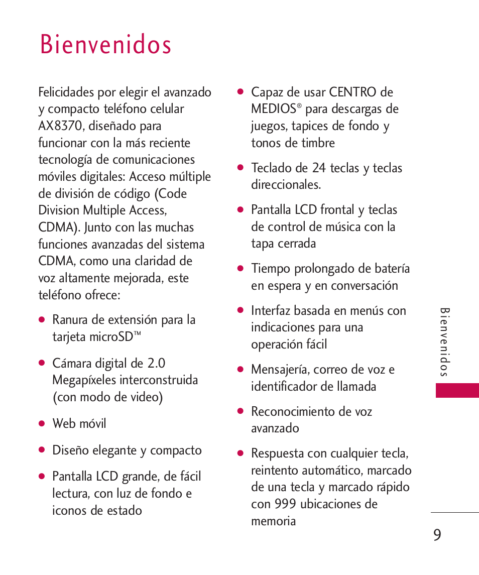 Bienvenidos, Ranura de extensión para la tarjeta microsd, Web móvil | Diseño elegante y compacto, Capaz de usar centro de medios, Teclado de 24 teclas y teclas direccionales, Reconocimiento de voz avanzado | LG LGAX8370 User Manual | Page 170 / 338