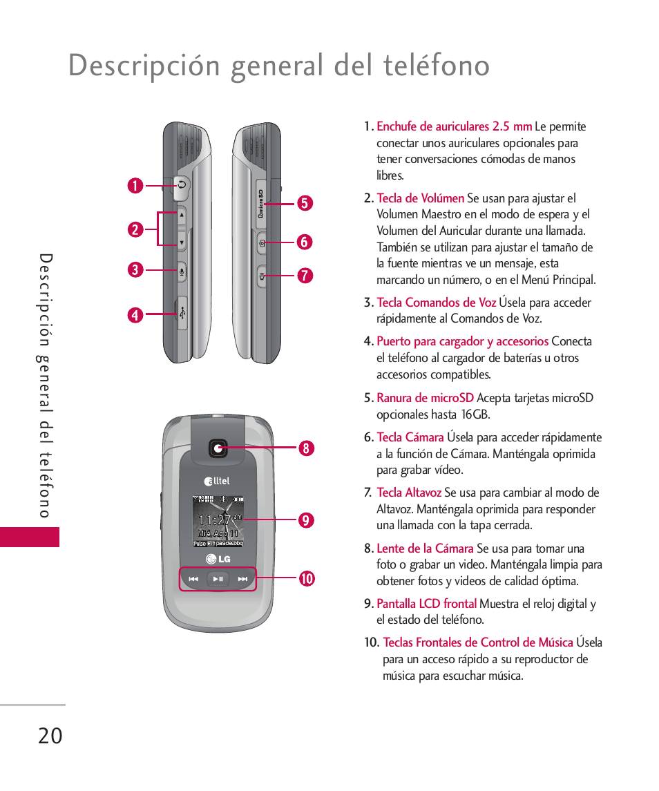 Descripción general del teléfono, De scripción gener al del teléfono | LG LGAX8370 User Manual | Page 181 / 338