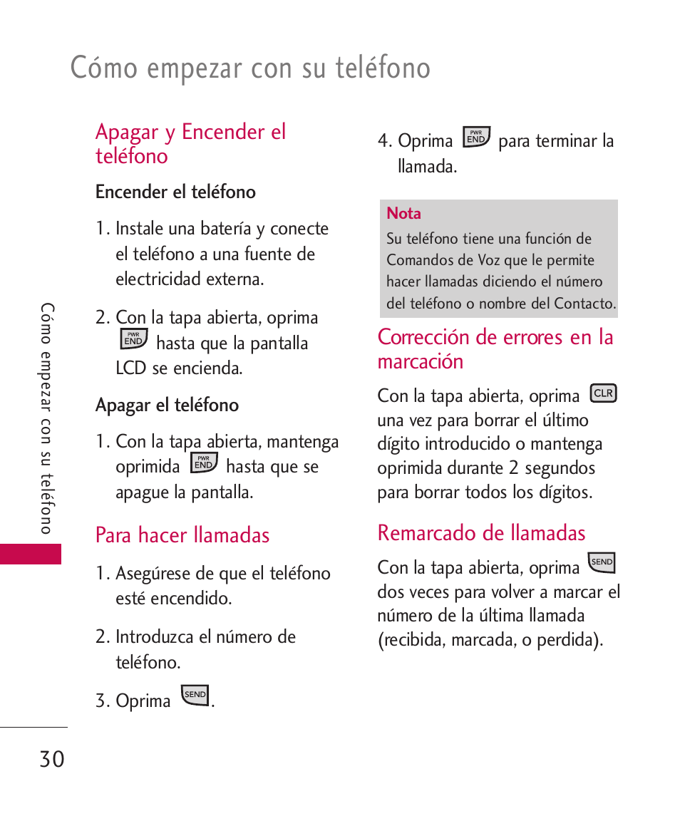 Apagar y encender el teléfono, Para hacer llamadas, Corrección de errores en la | Remarcado de llamadas, Marcación, Cómo empezar con su teléfono, Corrección de errores en la marcación | LG LGAX8370 User Manual | Page 191 / 338