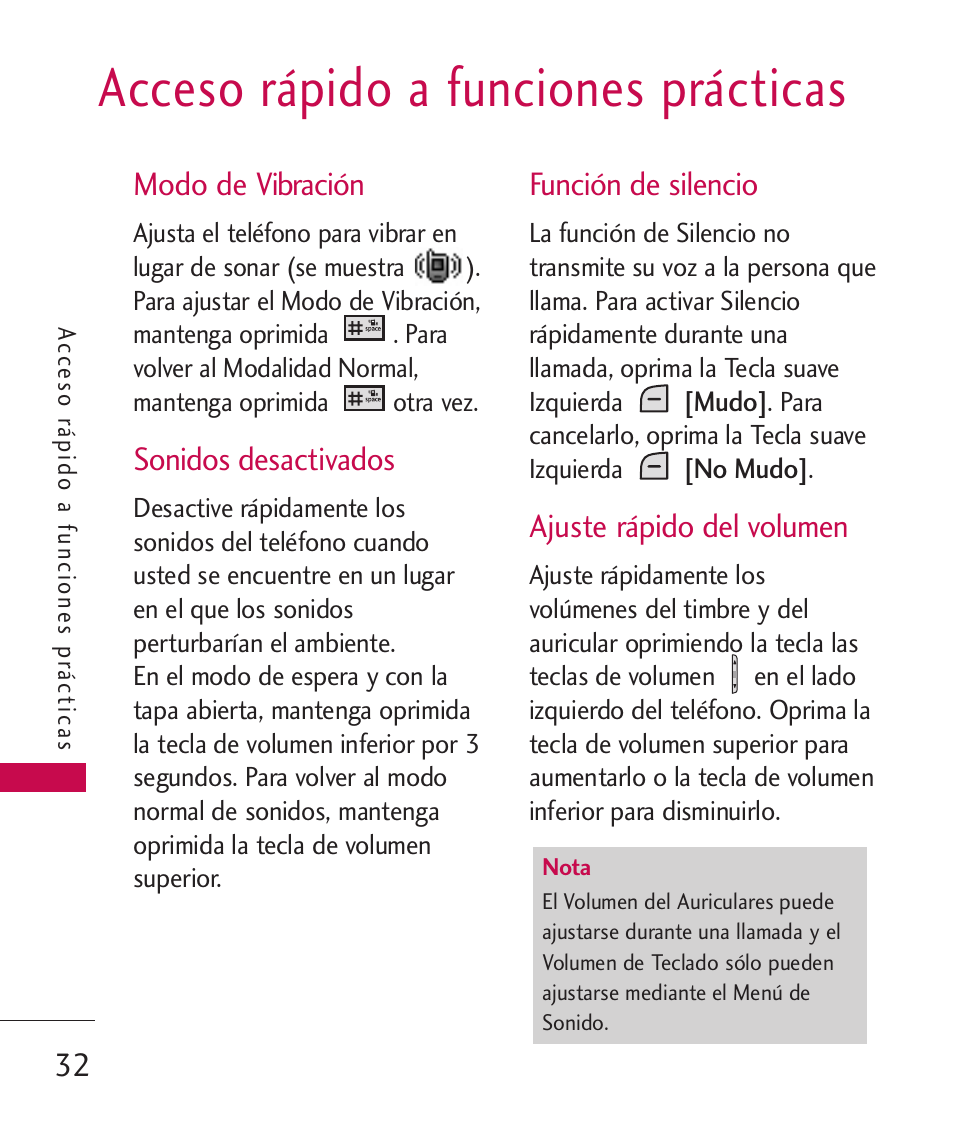 Acceso rápido a funciones pr, Modo de vibración, Sonidos desactivados | Función de silencio, Ajuste rápido del volumen, Acceso rápido a funciones, Prácticas, Acceso rápido a funciones prácticas | LG LGAX8370 User Manual | Page 193 / 338