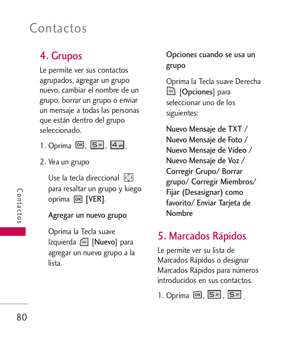 Grupos, Marcados rápidos, Contactos | LG LGAX8370 User Manual | Page 241 / 338