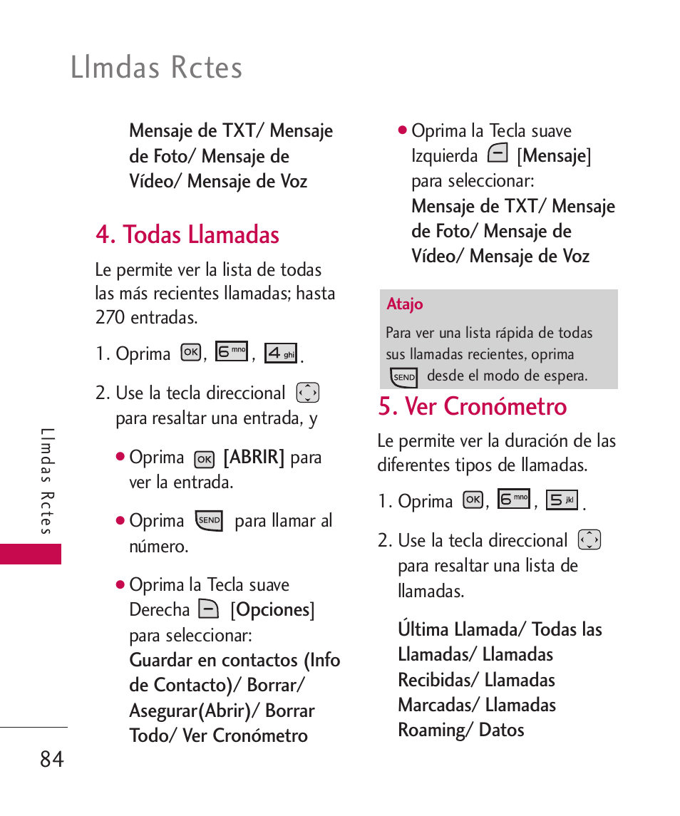 Todas llamadas, Ver cronómetro, Llmdas rctes | LG LGAX8370 User Manual | Page 245 / 338