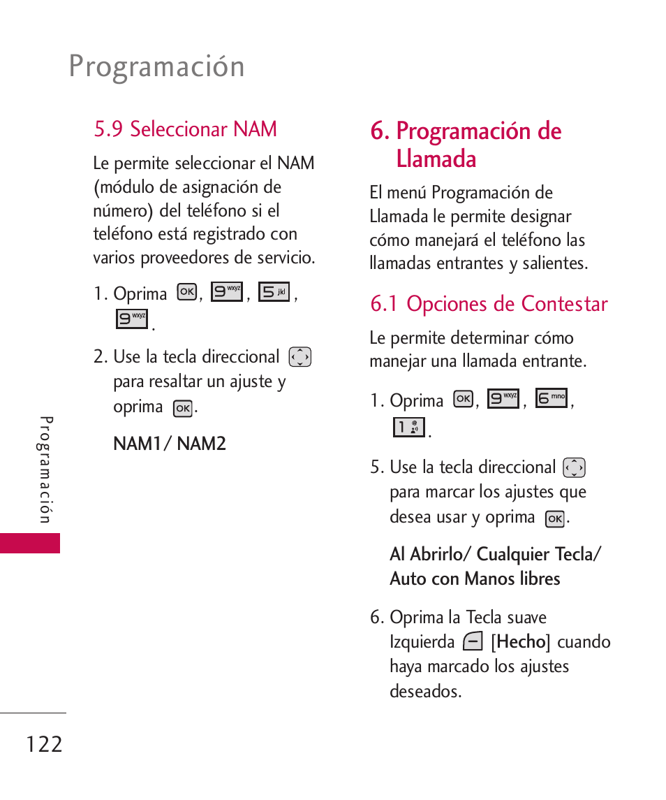 9 seleccionar nam, programación de llamada, 1 opciones de contestar | Programación de, Llamada, Programación, Programación de llamada | LG LGAX8370 User Manual | Page 283 / 338