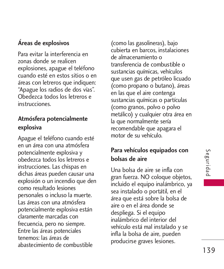 Áreas de explosivos, Atmósfera potencialmente ex, Para vehículos equipados con | Atmósfera potencialmente explosiva, Para vehículos equipados con bolsas de aire | LG LGAX8370 User Manual | Page 300 / 338