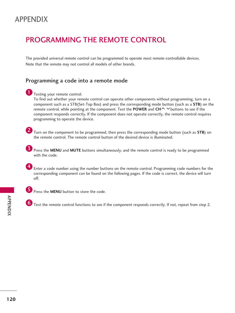 Programming the remote control, Appendix, Programming a code into a remote mode | LG 37LD665H User Manual | Page 120 / 207