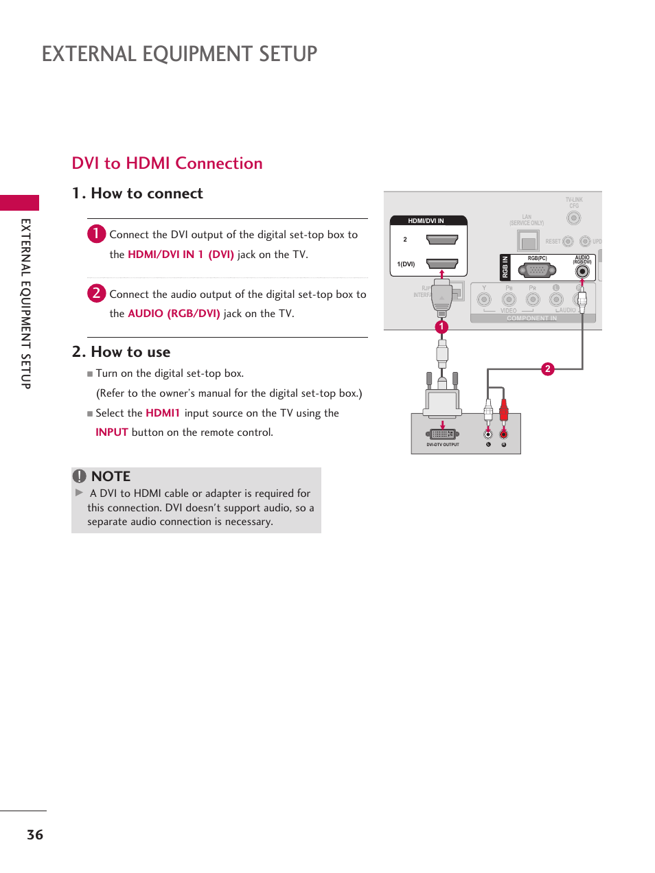 External equipment setup, Dvi to hdmi connection, How to connect | How to use | LG 37LD665H User Manual | Page 36 / 207