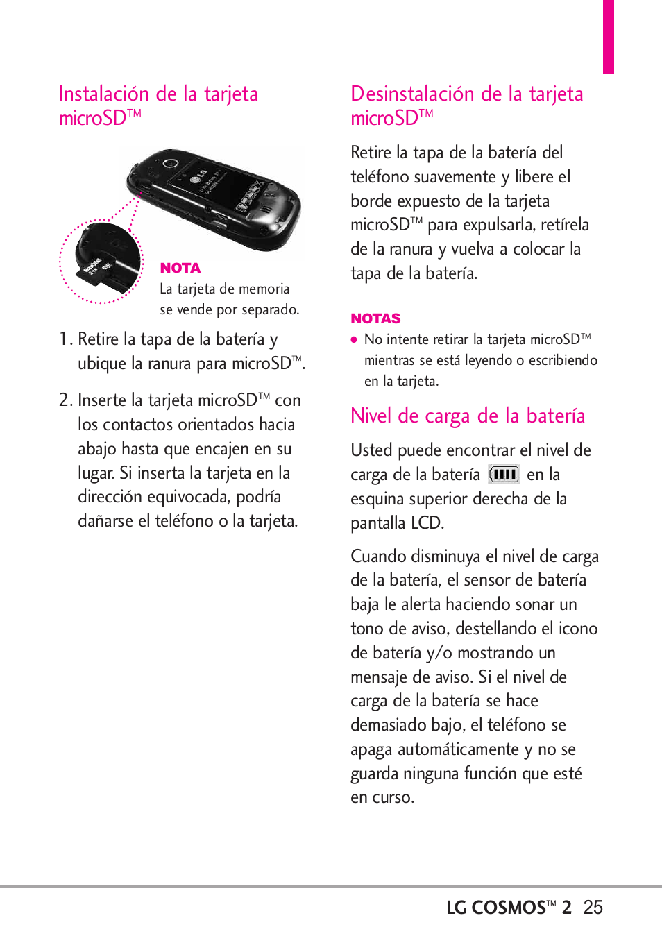 Instalación de la tarjeta mi, Desinstalación de la tarjeta, Nivel de carga de la batería | Instalación de la tarjeta microsd, Desinstalación de la tarjeta microsd, Lg cosmos | LG LGVN251 User Manual | Page 166 / 292