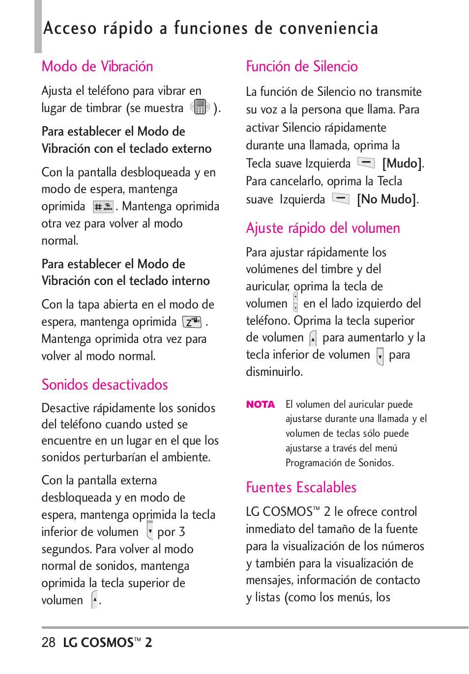 Modo de vibración, Sonidos desactivados, Función de silencio | Ajuste rápido del volumen, Fuentes escalables, Acceso rápido a funciones d, Acceso rápido a funciones de conveniencia | LG LGVN251 User Manual | Page 169 / 292