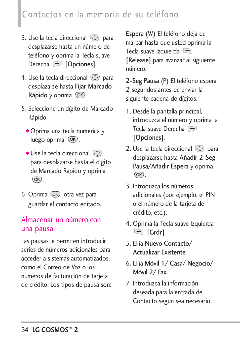 Almacenar un número con una, Almacenar un número con una pausa .34, Almacenar un número con una pausa | LG LGVN251 User Manual | Page 175 / 292