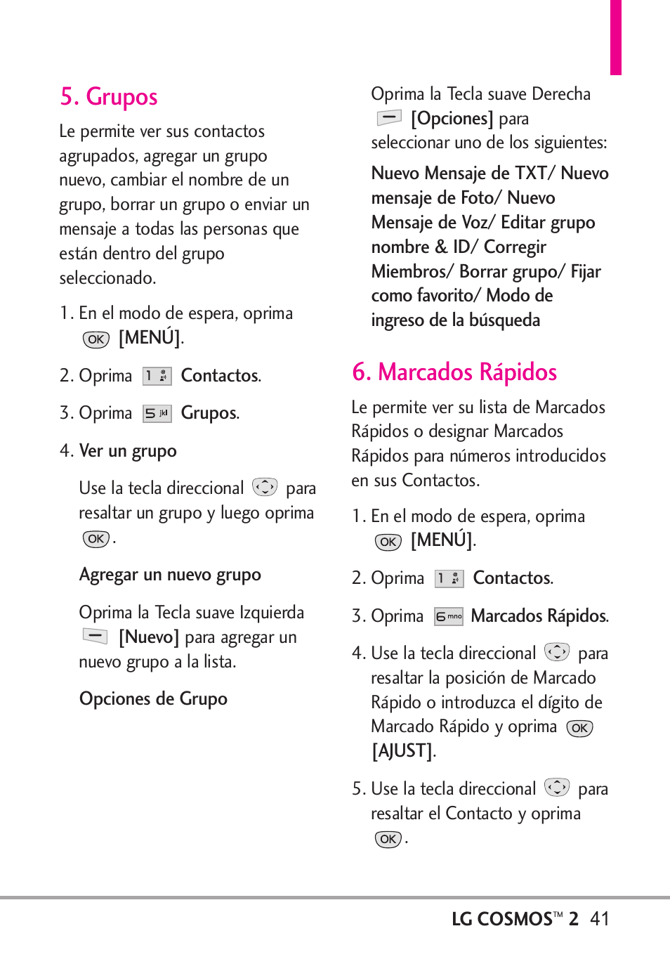 Grupos, Marcados rápidos, Grupos 6. marcados rápidos | LG LGVN251 User Manual | Page 182 / 292