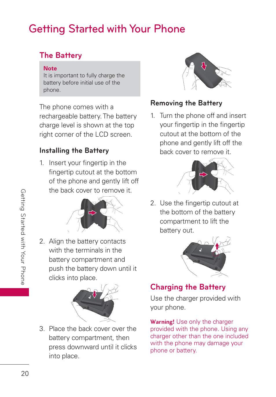 Getting started with your phone, The battery, Installing the battery | Removing the battery, Charging the battery | LG UN160 User Manual | Page 22 / 101