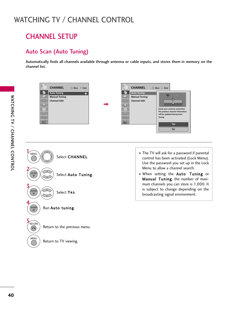 Watching tv / channel control, Channel setup, Auto scan (auto tuning) | Wa tching tv / channel contr ol | LG 47LH90-UB User Manual | Page 40 / 134